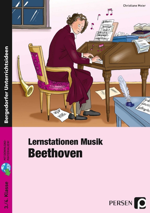 Lernstationen Musik: Beethoven - Christiane Meier