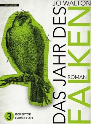 Das Jahr des Falken - Jo Walton