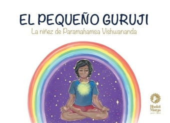 El Peque&Atilde;&plusmn;o Guruji -  Bhakti Marga Publications