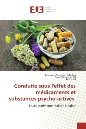 Conduite sous l'effet des médicaments et substances psycho-actives