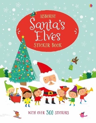 Santa's Elves Sticker Book - Fiona Watt