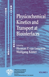 Physicochemical Kinetics and Transport at Biointerfaces - 