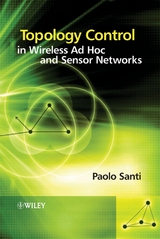 Topology Control in Wireless Ad Hoc and Sensor Networks - Paolo Santi