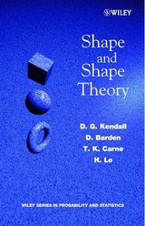 Shape and Shape Theory - D. G. Kendall, D. Barden, T. K. Carne, H. Le