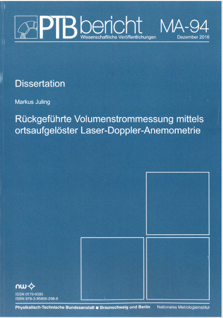 R&uuml;ckgef&uuml;hrte Volumenmessung mittels ortsaufgel&ouml;ster Laser-Doppler-Anemometrie - Markus Juling