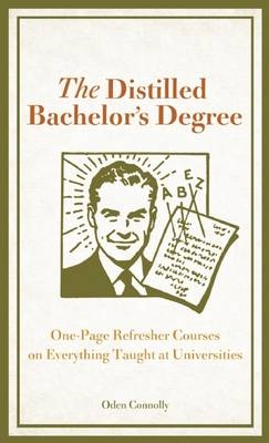 The Distilled Bachelor's Degree