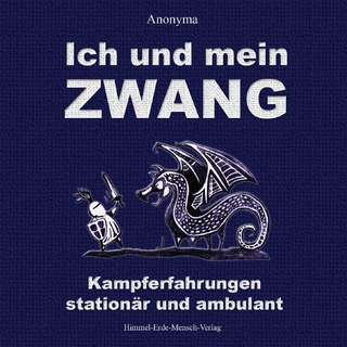 Ich und mein Zwang