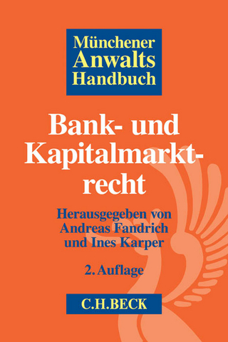 Münchener Anwaltshandbuch Bank- und Kapitalmarktrecht