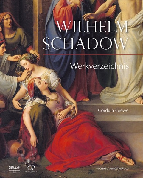Wilhelm Schadow - Cordula Grewe