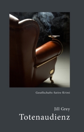 Totenaudienz - Jill Grey