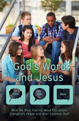God's Word And Jesus - Laura Martin