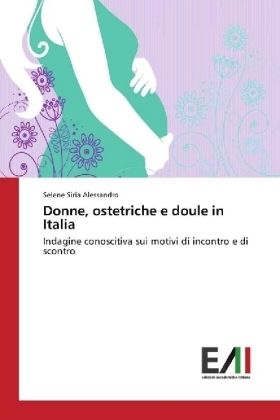 Donne, ostetriche e doule in Italia - Selene Siria Alessandro