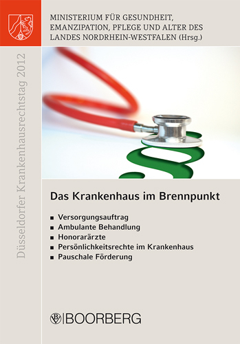 D&uuml;sseldorfer Krankenhausrechtstag 2012