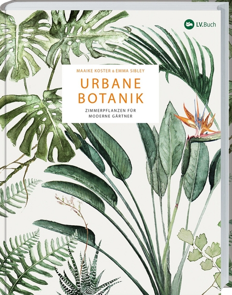 Urbane Botanik - Emma Sibley