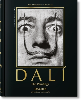 Dal&iacute;. The Paintings - Gilles N&eacute;ret, Robert Descharnes
