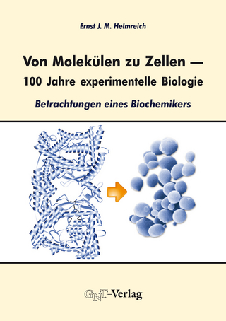 Von Molekülen zu Zellen – 100 Jahre experimentelle Biologie