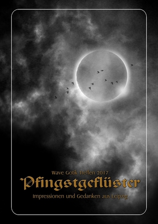 Wave Gotik Treffen 2017: Pfingstgeflüster