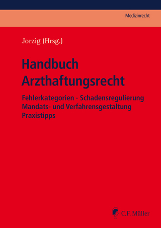 Handbuch Arzthaftungsrecht