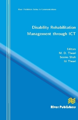 Disability Rehabilitation Management Through ICT - 