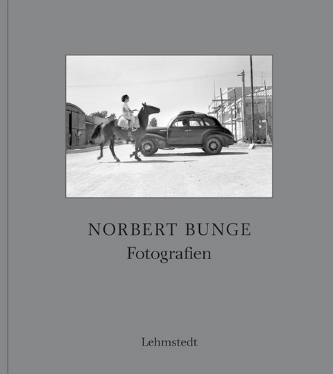 Fotografien - Norbert Bunge