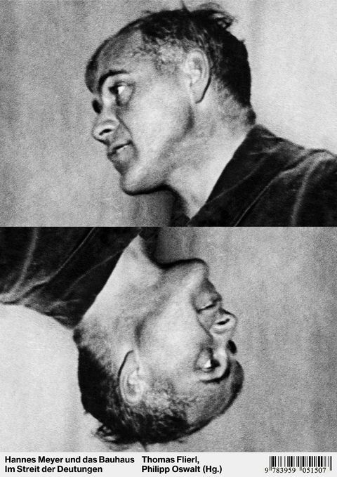 Im Streit der Deutungen - Hannes Meyer