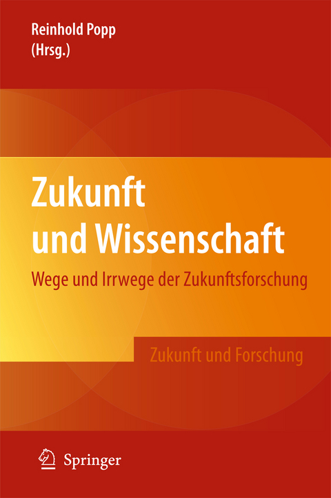 Zukunft und Wissenschaft - 