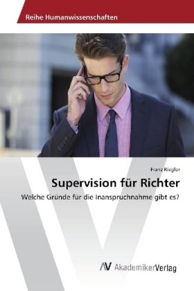 Supervision f&uuml;r Richter - Franz Riegler