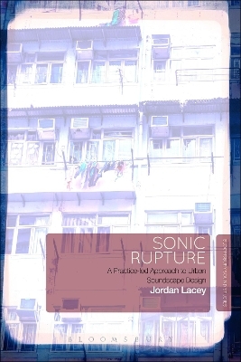 Sonic Rupture - Dr Jordan Lacey
