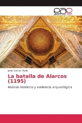 La batalla de Alarcos (1195)