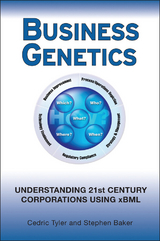 Business Genetics - Cedric G. Tyler, Stephen R. Baker