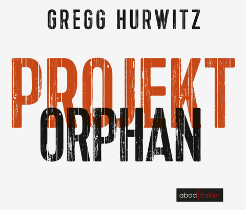 Projekt Orphan (Evan Smoak) - Gregg Hurwitz
