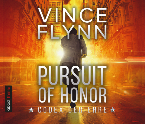 Pursuit of Honor - Codex der Ehre - Vince Flynn