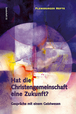 Hat die Christengemeinschaft eine Zukunft?