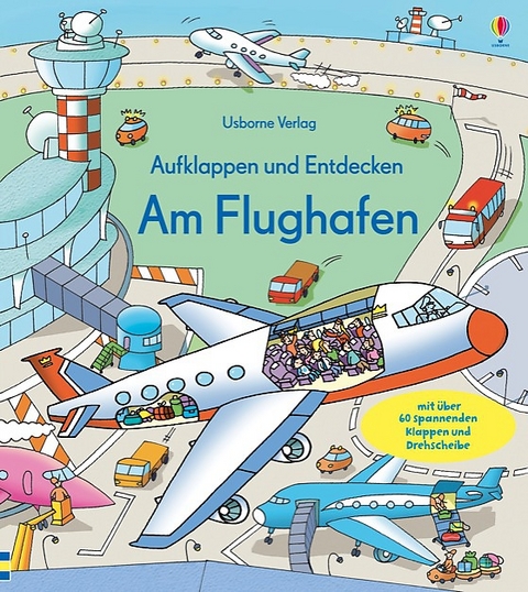 Aufklappen und Entdecken: Am Flughafen - Rob Lloyd Jones, Stefano Tognetti