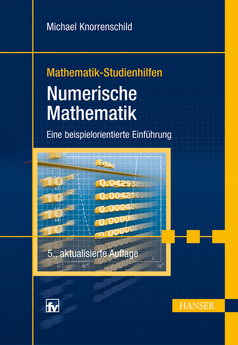 Numerische Mathematik - Michael Knorrenschild