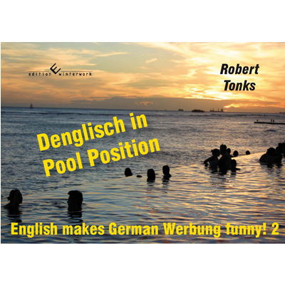 Denglisch in Pool Position - Robert Tonks