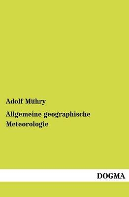 Allgemeine geographische Meteorologie