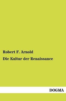 Die Kultur der Renaissance