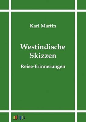Westindische Skizzen