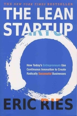 The Lean Startup - Eric Ries