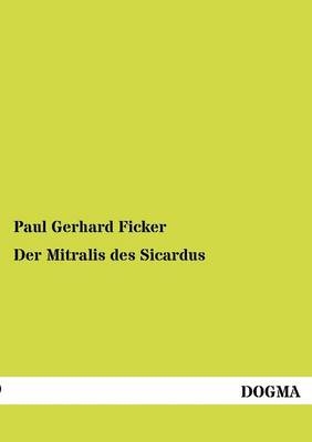 Der Mitralis des Sicardus