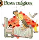 Besos m&aacute;gicos - Ana Mar&iacute;a Machado