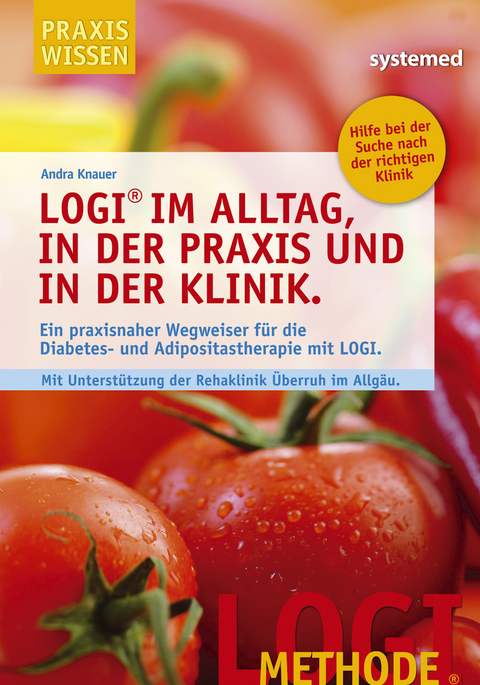LOGI im Alltag, in der Praxis und in der Klinik. - Andra Knauer