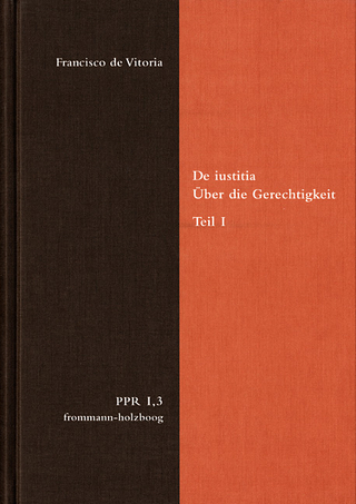 De iustitia. Über die Gerechtigkeit. Teil I