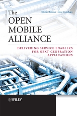The Open Mobile Alliance - Michael Brenner, Musa Unmehopa