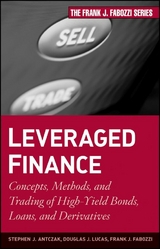 Leveraged Finance - Stephen J. Antczak, Douglas J. Lucas, Frank J. Fabozzi