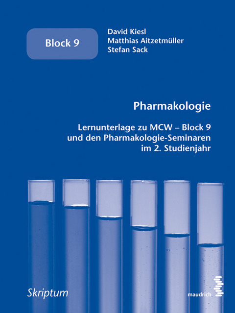 Pharmakologie - David Kiesl, Matthias Aitzetm&uuml;ller, Stefan Sack