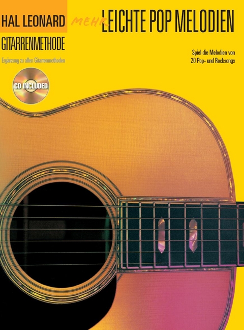 Hal Leonard Gitarrenmethode - Mehr Leichte Pop Melodien - 