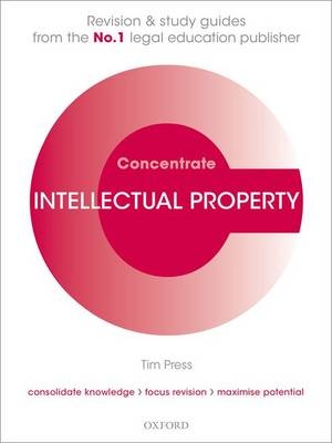 Intellectual Property Law Concentrate - Tim Press
