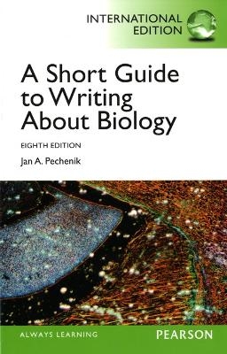 A Short Guide to Writing about Biology - Jan A. Pechenik